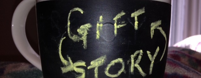 Stories.  Gifts.  Love.